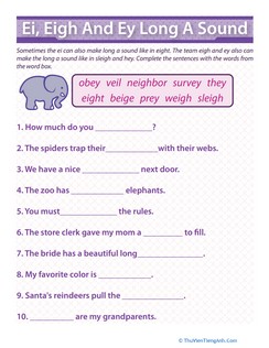 Vowel Blends: ei, eigh, ey